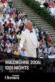 Waldbühne 2006: 1001 Nights
