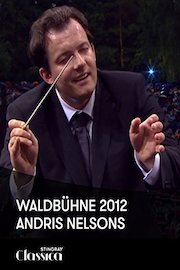 Waldbühne 2012 - Andris Nelsons