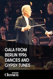 Gala from Berlin 1996 - Dances and Gypsy Tunes