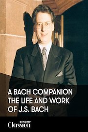A Bach Companion - The life and work of J.S. Bach