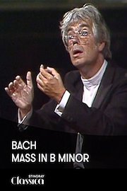 Bach - Mass in b minor