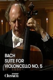 Bach - Suite for Violoncello No. 5