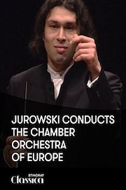 Jurowski conducts the Chamber Orchestra of Europe