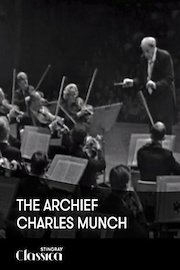 The Archief: Charles Munch