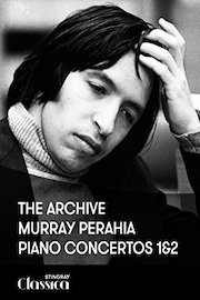 The Archive: Murray Perahia -Piano Concertos 1 and 2