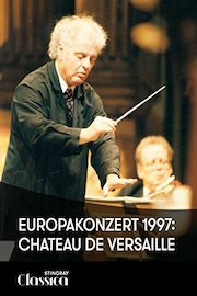 Europakonzert 1997: Chateau de Versailles