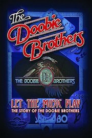 The Doobie Brothers - Let The Music Play