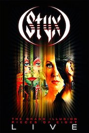 Styx - The Grand Illusion / Pieces of Eight