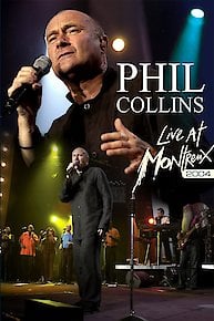 Phil Collins - Live At Montreux, 2004