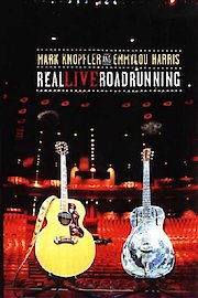 Mark Knopfler & Emmylou Harris - Real Live Roadrunning