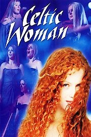 Celtic Woman - A New Journey: Live At Slane Castle
