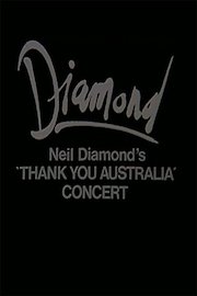 Neil Diamond - Thank You Australia Concert