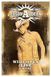 Jason Aldean - Wide Open Live