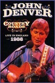 John Denver - Country Roads: Live in Birmingham