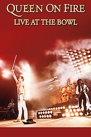Queen - On Fire: Live at the Bowl