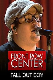 Fall Out Boy - Front Row Center