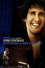 Josh Groban - Live at Lincoln Center