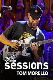 Tom Morello - Guitar Center Sessions