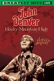 John Denver - Rocky Mountain High: Live In Japan
