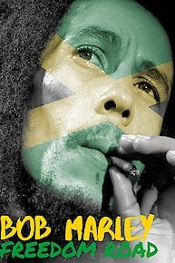 Bob Marley: Freedom Road