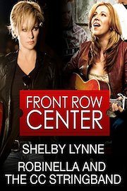 Shelby Lynne And Robinella & The Cc String Band - Live at Soundstage