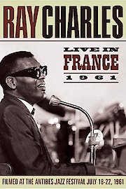 Ray Charles - Live in France 1961: Antibes Jazz Festival
