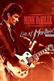Mink DeVille - Live at Montreux