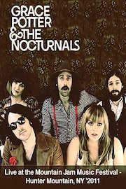 Grace Potter & The Nocturnals - Live at the Mountain Jam Festival