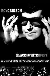 Roy Orbison - Black and White Night