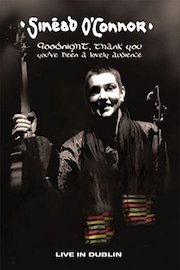 Sinead O'Connor - Goodnight, Thank You, You've Been a Lovely