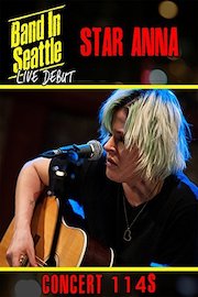 Starr Anna - Band in Seattle: Live debut - Concert 114 S