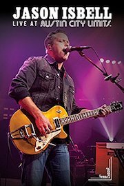 Jason Isbell - Live at Austin City Limits