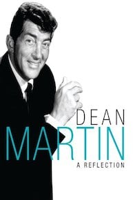 Dean Martin: A Reflection