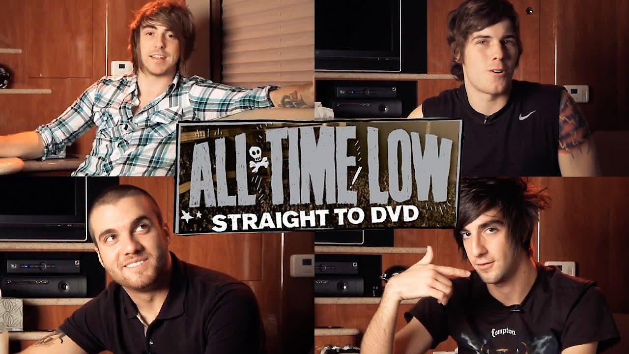 All Time Low: Straight To DVD