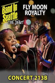 Fly Moon Royalty - Fly Moon Royalty: Band In Seattle Concert 213 B