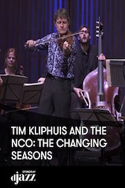 Tim Kliphuis and the NCO: The Changing Seasons