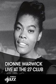 Dionne Warwick live at the 27 Club