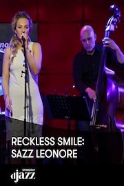 Reckless Smile: Sazz Leonore