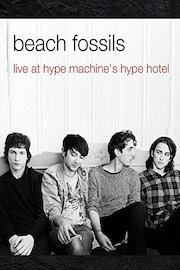 Beach Fossils - Live at Hype Machine's Hype Hotel