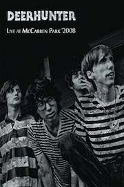 Deerhunter - Live at McCarren Park