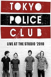 Tokyo Police Club - Live at The Studio