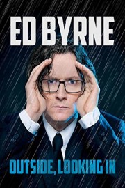 Ed Byrne: Outside Looking In