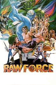 Raw Force