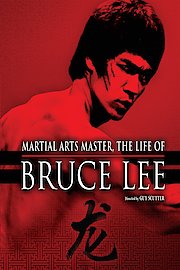 Martial Arts Master: Life of Bruce Lee