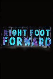 Right Foot Forward