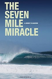 The Seven Mile Miracle