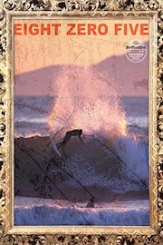 805: Eight Zero Five