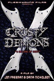 Crusty Demons 10: A Decade of Dirt
