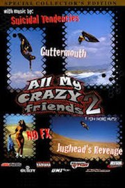 All My Crazy Friends 2: A Few More Nuts