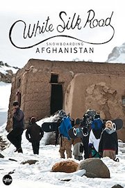 White Silk Road: Snowboarding Afghanistan